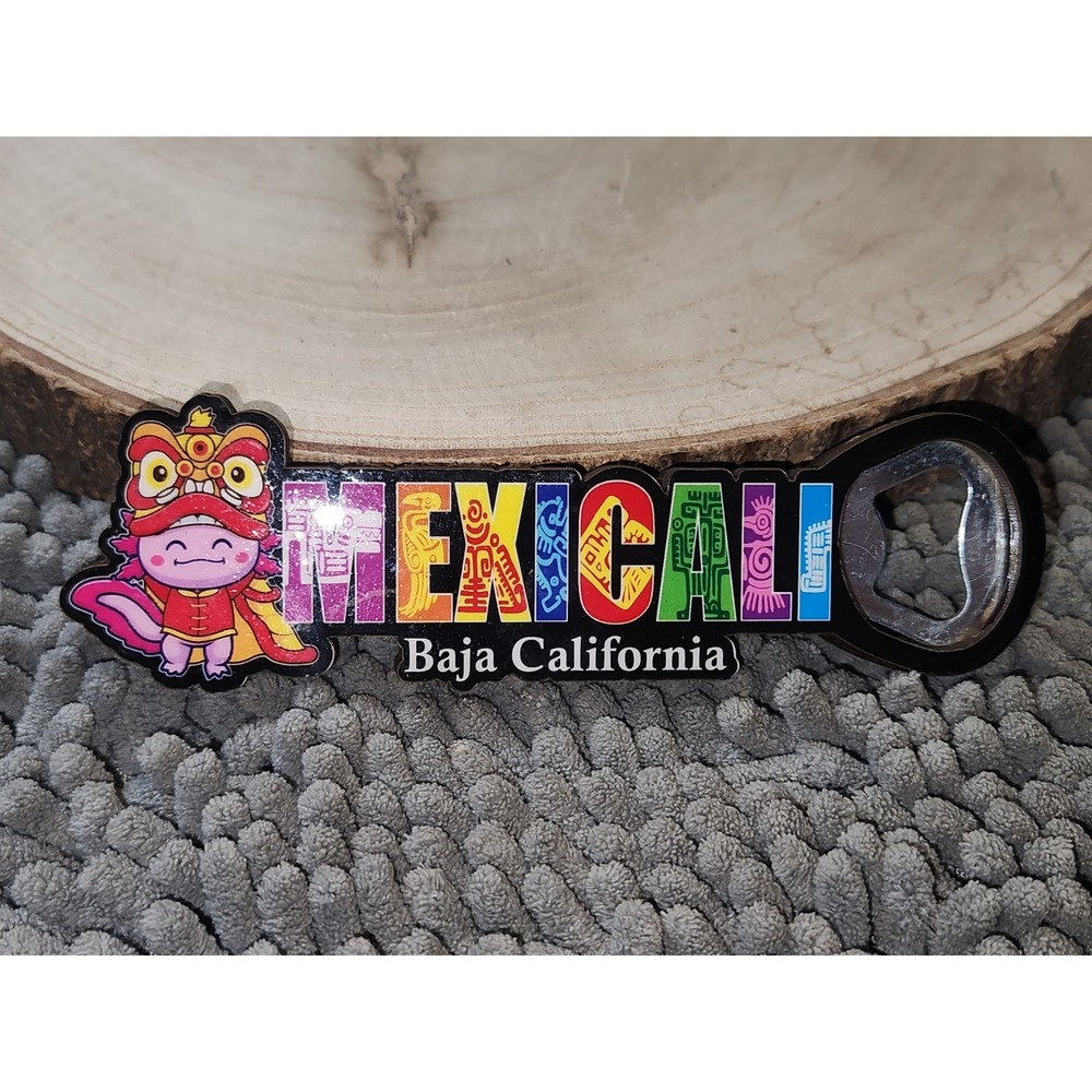 Mexicali 6" Wood Bottle Opener Refrigerator Magnet Baja California Souvenir Gift